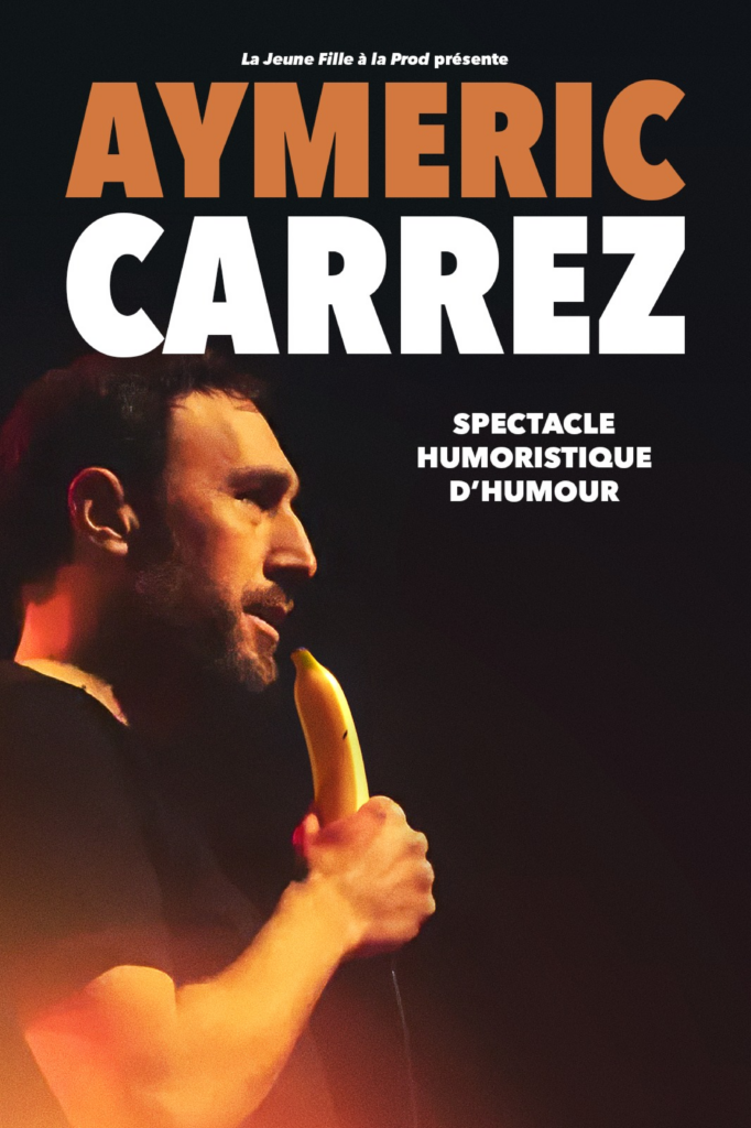 Affiche : Spectacle humoristique d'humour 